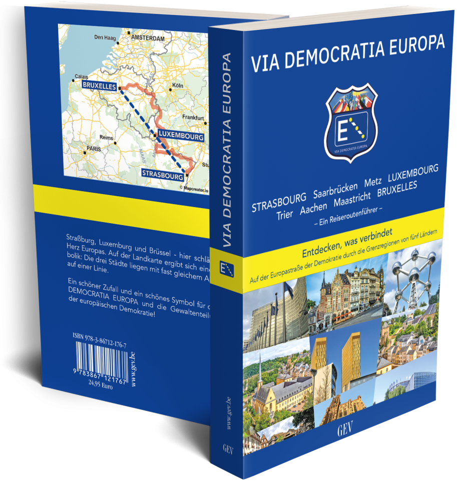 VIA DEMOCRATIA EUROPA - Europastraße der Demokratie: Reiseroutenführer